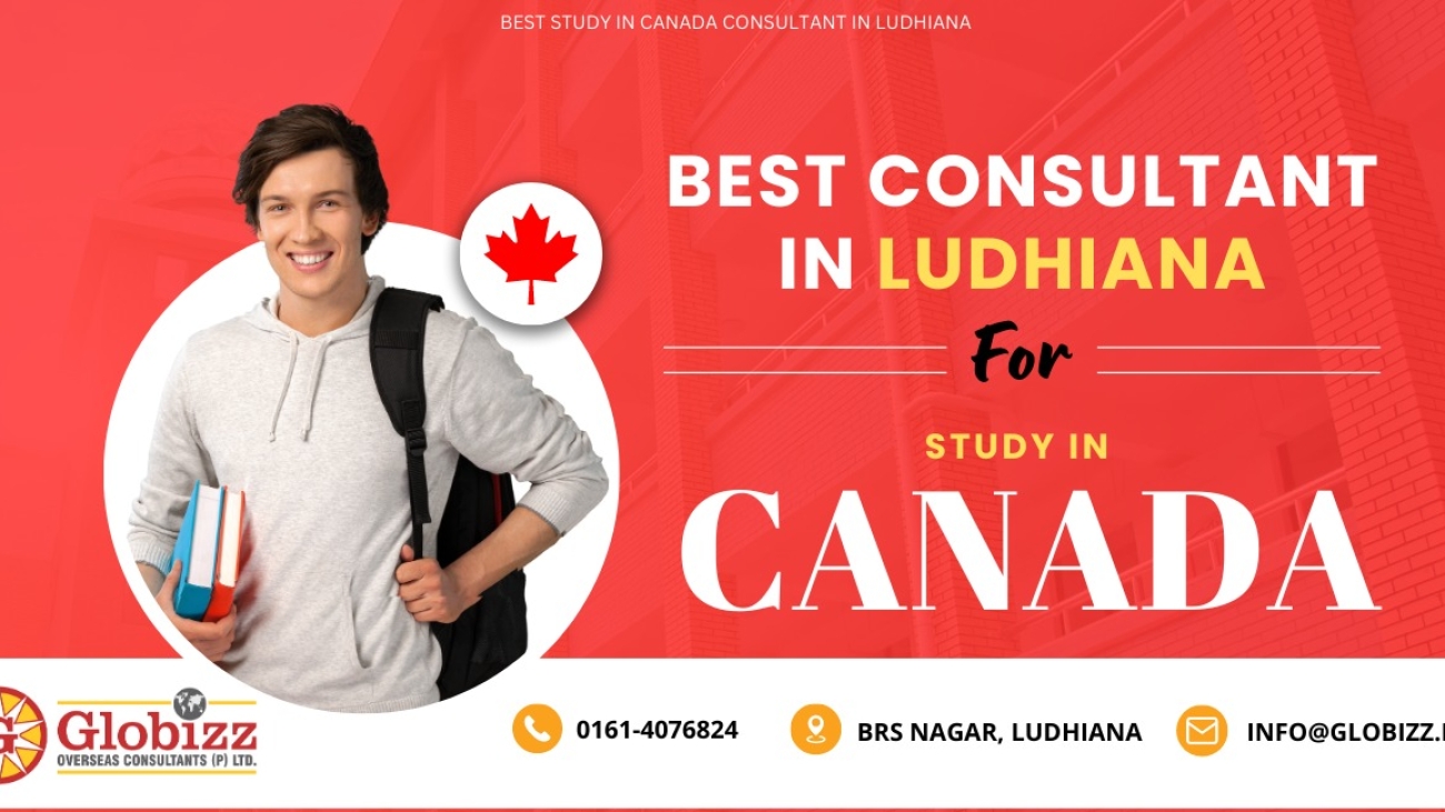 Best Consultant in Ludhiana for Study in Canada